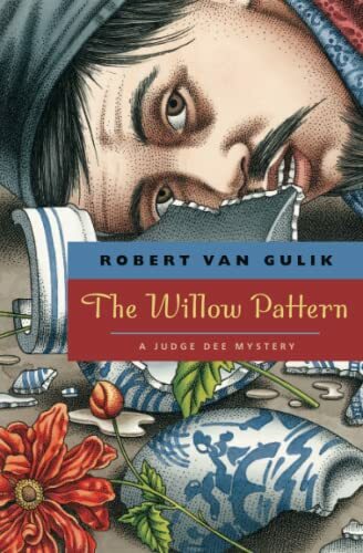 The Willow Pattern: A Judge Dee Mystery by Robert van Gulik 9780226848754 NEW - Image 4