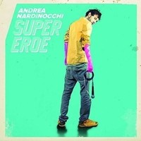 Audio Cd - Andrea Nardinocchi - Supereroe - Universal Music -D- Neu