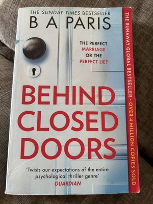 Behind Closed Doors: A Novel - Paperback By Paris, B. A. - VERY GOOD