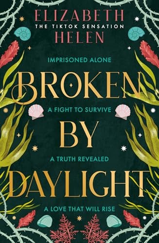Broken by Daylight: The viral TikTok sensation by Elizabeth Helen (HB 2024) - Image 6