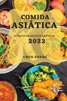 Chen Zheng | Comida AsiÁTica 2022 | Taschenbuch | Spanisch (2022) | Chen Zheng