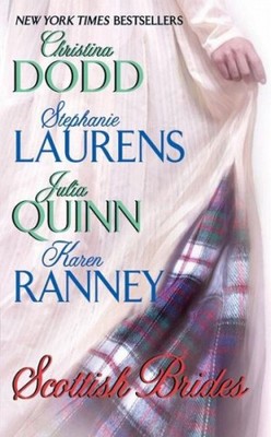 Scottish Brides|Christina Dodd; Stephanie Laurens; Julia Quinn|Broschiertes Buch