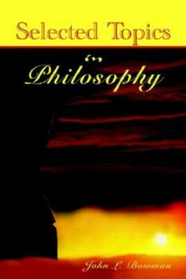 Selected Topics In Philosophy
