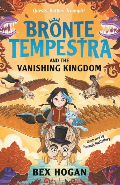 Bronte Tempestra and the Vanishing Kingdom by Bex Hogan Paperback