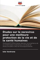 ÉTudes Sur Le Norovirus Pour Une Meilleure Protection De La Vie Et De La...