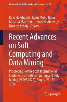 Recent Advances on Soft Computing and Data Mining: Proceedings of the Sixth Inte