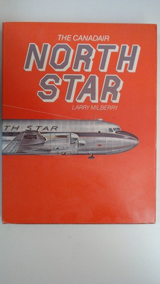 #ad The Canadair Nort Star Milberry Larry: EUR 47.00