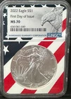 2022 Silver Eagle NGC MS70 FLAG CORE First Day of Issue