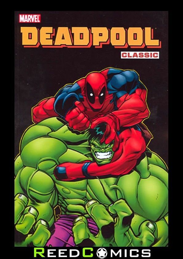 DEADPOOL CLASSIC VOLUME 2 GRAPHIC NOVEL Collects (1997) #2-8, Annual 1997 and -1