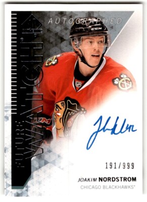 2013-14 SP Authentic Future Watch Joakim Nordstrom Rookie Auto /999 #302 Chicago