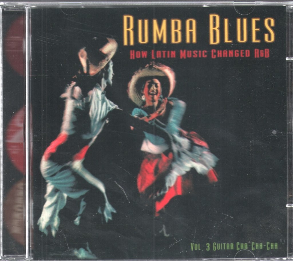 Various Artists Rumba Blues Vol. 3: Guitar Cha-Cha-Cha CD Europe Rhythm and