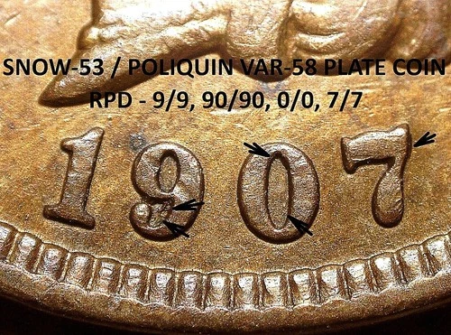 1907 Indian Head Cent - VF++ SNOW-53 / POLIQUIN VAR-58 PLATE, RPD (J171)