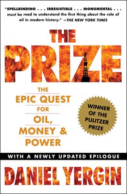 The Prize | Daniel Yergin | The Epic Quest for Oil, Money & Power | Taschenbuch