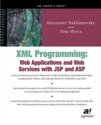 Myers - XML Programming   Web Applications and Web Services With JSP a - X555z