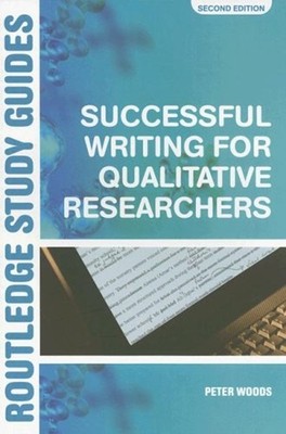 Successful Writing for Qualitative Researchers Perfect Peter Wood