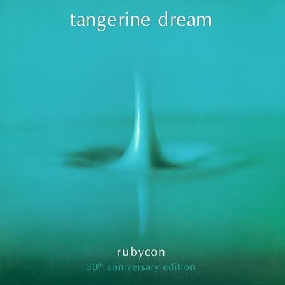 Tangerine Dream - Tangerine Dream - Rubycon (50th Anniversary Edit [cd] [CD]