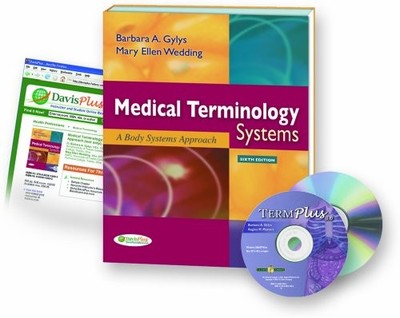 Medical Terminology Systems, 6th Ed..., Barbara A. Gyly