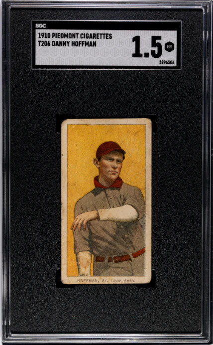 1909 T206 DANNY HOFFMAN NNO FAIR PIEDMONT 350 SGC 1.5 BASEBALL ST. LOUIS BROWNS