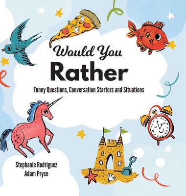 Stephanie Rodriguez | Would You Rather | Buch | Englisch (2021) | Gebunden