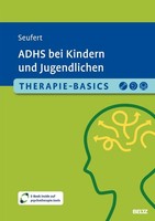 Therapie-Basics Adhs Bei Kindern Und Jugendlichen, Claire Seufert
