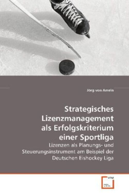 Ameln Jörg Von | Strategisches Lizenzmanagement Als Erfolgskriterium