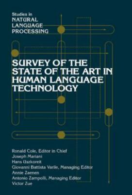 Survey of the State of the Art in Human Language Technology (Studies in Natural 