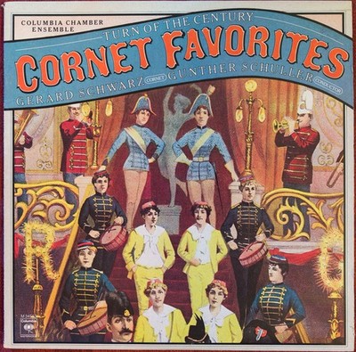 Gunther Schuller / Gerard Schwarz, Turn Of The Century Cornet Favorites, (LP), N