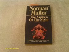 THE ARMIES OF THE NIGHT: HISTORY AS A NOVEL, THE NOVEL AS By Norman Mailer *VG+*