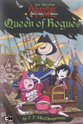 Epic Tales from Adventure Time: Queen of Rogues - Paperback - VERY GOOD