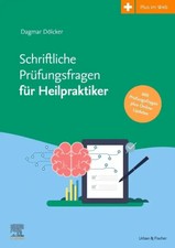 Schriftliche Prüfungsfragen für Heilpraktik...