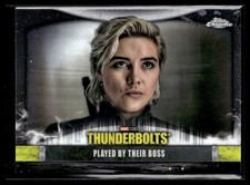 2025 Topps Chrome Marvel Thunderbolts #T-14 Played By Their Boss