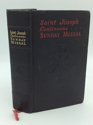 SAINT JOSEPH CONTINUOUS SUNDAY MISSAL 1957