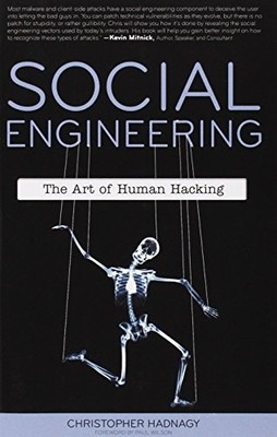Social Engineering: The Art of Human Hacking by Christopher Hadnagy Paperback