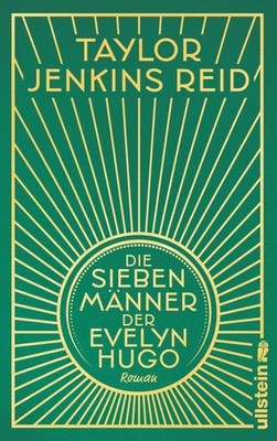 Taylor Jenkins Reid Die sieben Männer der Evelyn Hugo