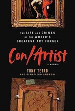 Con/Artist: The Life and Crimes of the ..., Tetro, Tony