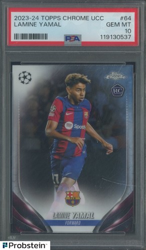 #1 2023-24 Topps Chrome UCC Soccer #64 Lamine Yamal RC Rookie PSA 10 GEM MINT
