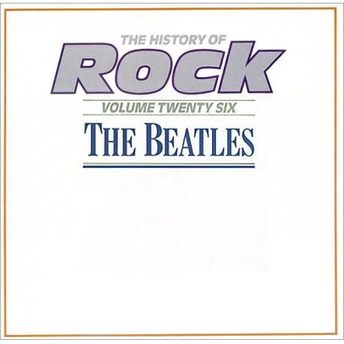 The Beatles - The History Of Rock (Volume Twenty Six) Vinyl LP (2xLP Record, ...
