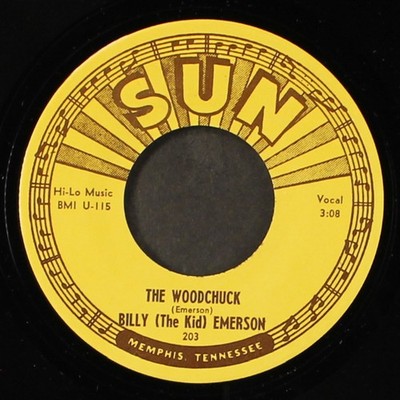 BILLY (THE KID) EMERSON: the woodchuck / i'm not going home SUN 7'' Single 45 RPM