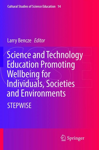 Larry Bencze | Science And Technology Education Promoting Wellbeing For...-image