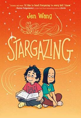 Stargazing - Jen Wang - First Second - Very Good - Hardcover