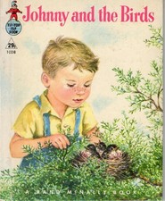 JOHNNY AND THE BIRDS, TIP-TOP ELF BOOK, RAND McNALLY, HARDCOVER, 1958