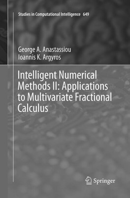 Intelligent Numerical Methods II: Applications to Multivariate Fractional...