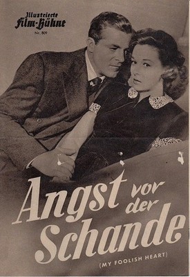 Angst vor der Schande = My Foolish Heart. Illustrierte Film-Bühne, Nr. 809, [Fil