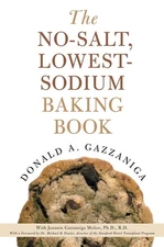 The No-Salt, Lowest-Sodium Baking Book