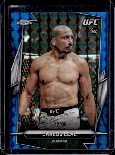 2026 Topps Chrome UFC Carlos Leal RC Refractor Blue Geometric Rookie #/99