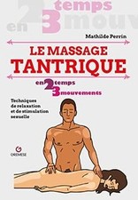 Le massage tantrique: Techniques de relaxation et de stimu... | Livre | état bon
