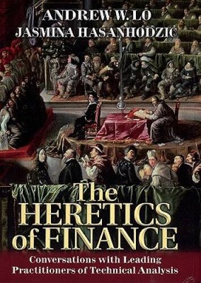 The Heretics of Finance: Conversations with Leading Practitioners of - VERY GOOD