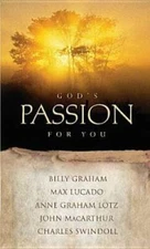 God's Passion For You - Paperback By Graham, Billy - GOOD