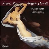 Franz Liszt - Liszt: Piano Sonata; Dante Sonata; Petrarch Sonnets (2015)