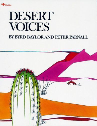 Desert Voices [Rise and Shine] - Byrd Baylor - paperback - New